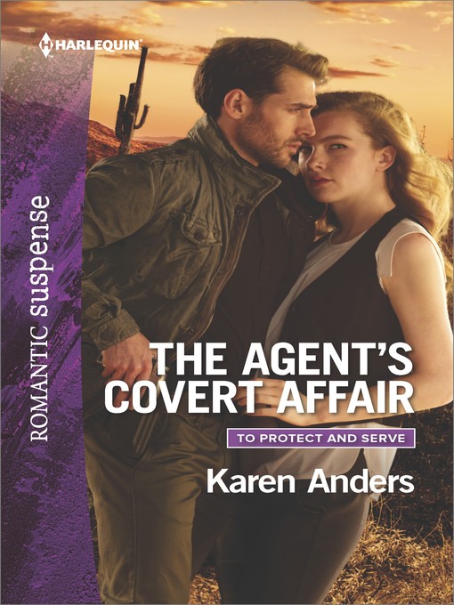 Title details for The Agent's Covert Affair by Karen Anders - Available